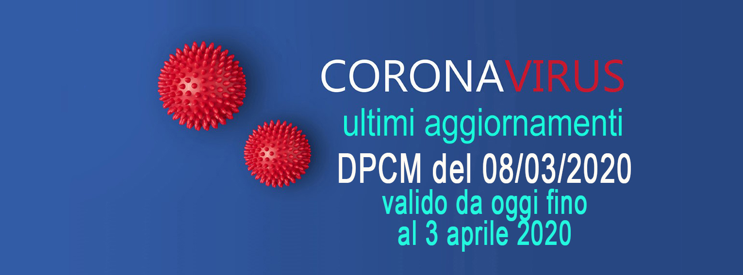 Importante Dpcm Del 08 03 2020 Valido Da Oggi Fino Al 3 Aprile 2020 Comune Di Clivio