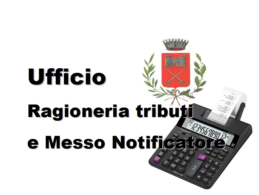 Ufficio Ragioneria, Tributi e Messo notificatore